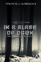 Dark Titan Universe Saga Spin-Offs 1 - In a Glass of Dawn