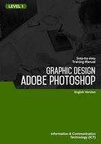 Graphic Design (Adobe Photoshop CS6) Level 1