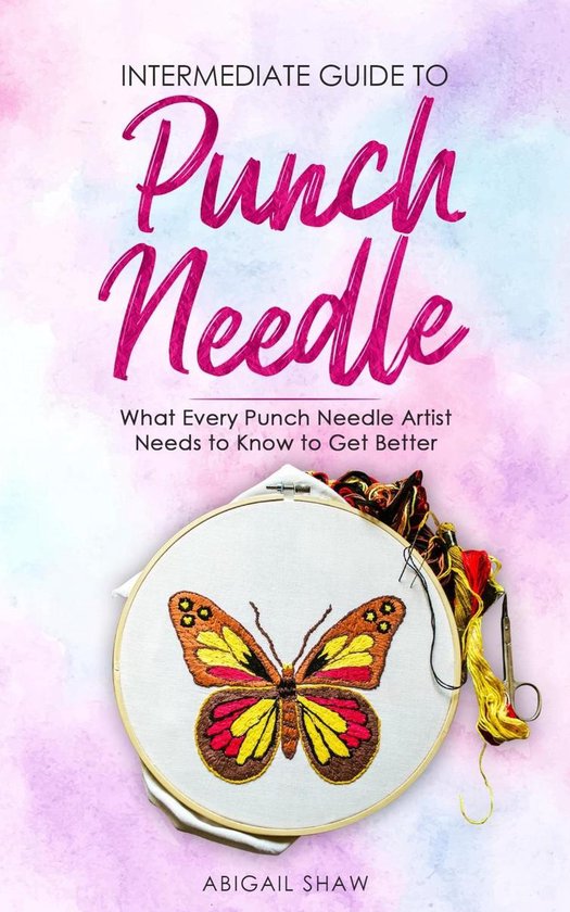 Intermediate Guide to Punch Needle - cover