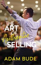 The Art of Authentic Selling