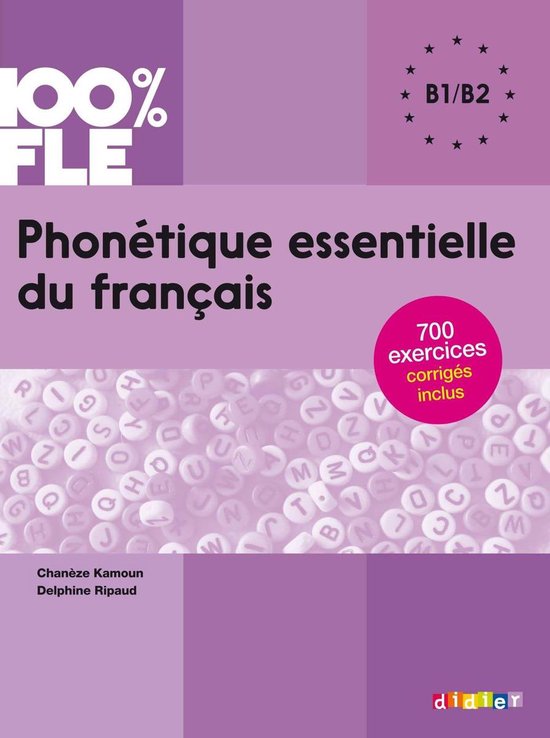 100% FLE - Phonétique essentielle du français B1/B2 - Eboo ... - cover