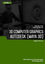 3D Modeling & Animation (Autodesk Maya 3D) Level 1
