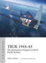 Air Campaign 26 - Truk 1944–45