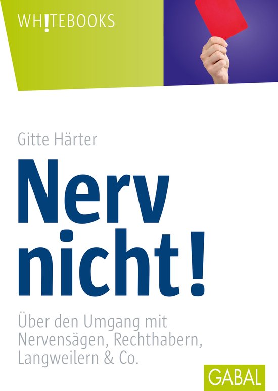 Whitebooks - Nerv nicht! - cover