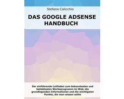 Das Google Adsense-Handbuch