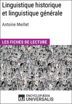 Linguistique historique et linguistique générale d'Antoine Meillet