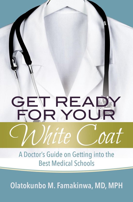 Get Ready for Your White Coat - cover