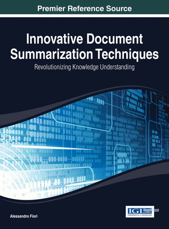 Innovative Document Summarization Techniques | 9781466650190 | Fiori ...