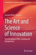 Transdisciplinary Perspectives in Educational Research-The Art and Science of Innovation