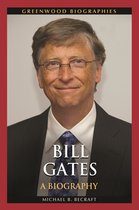 Greenwood Biographies - Bill Gates