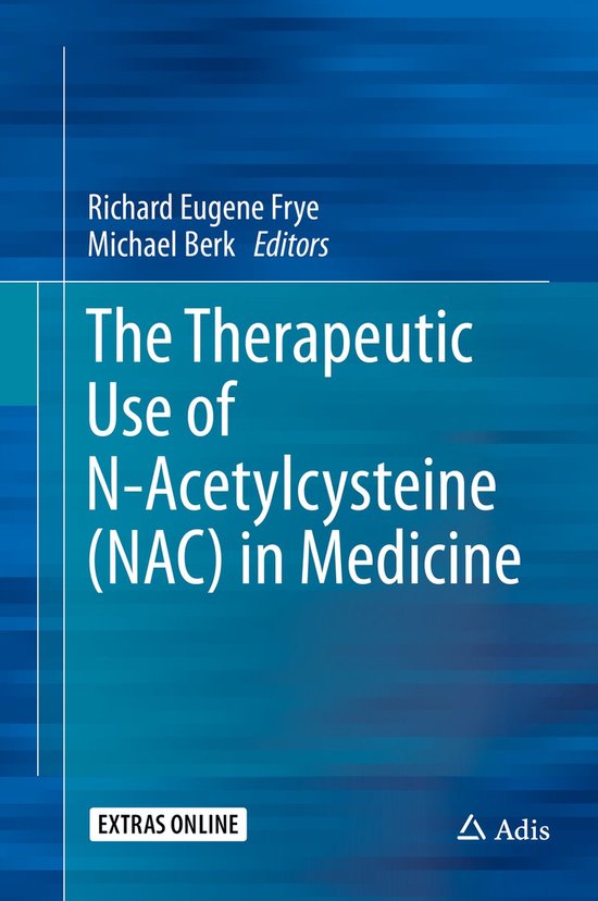 The Therapeutic Use of N Acetylcysteine NAC in Medicine