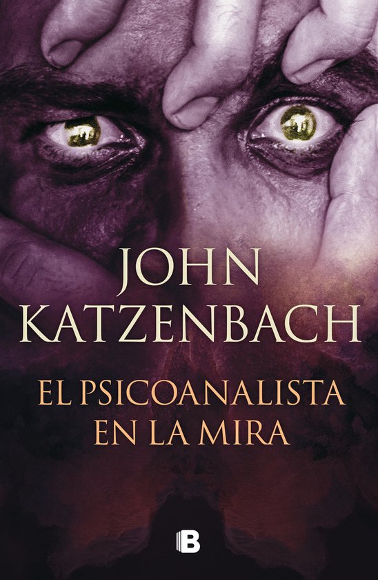 El Psicoanalista 3 - El Psicoanalista en la mira (El Psicoan ... - cover