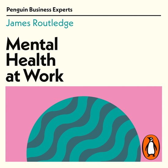Penguin Business Experts Series- Mental Health at Work - cover