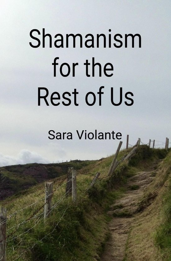 Shamanism for the Rest of Us - cover