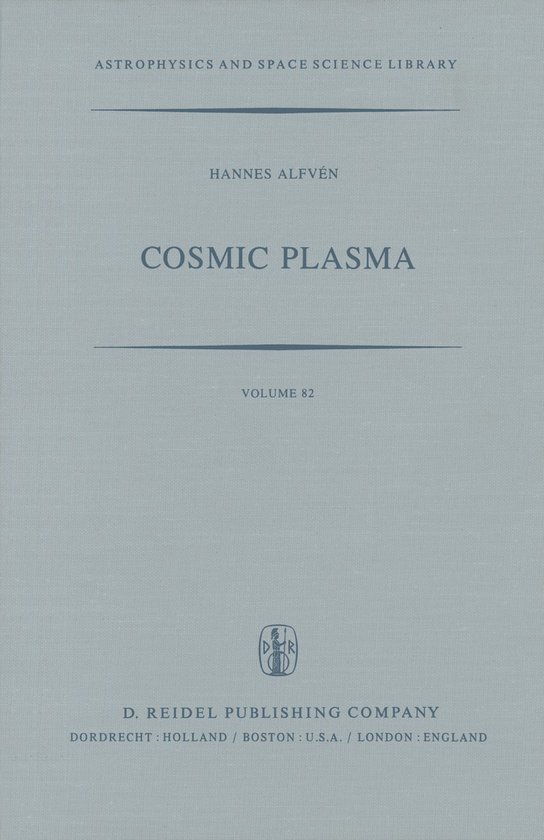 Astrophysics and Space Science Library82- Cosmic Plasma - cover