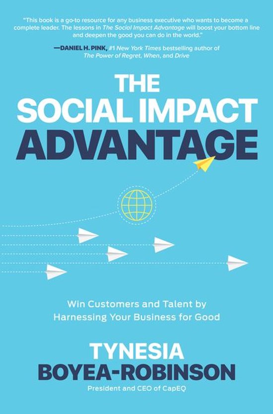 The Social Impact Advantage: Win Customers and Talent By Har ... - cover