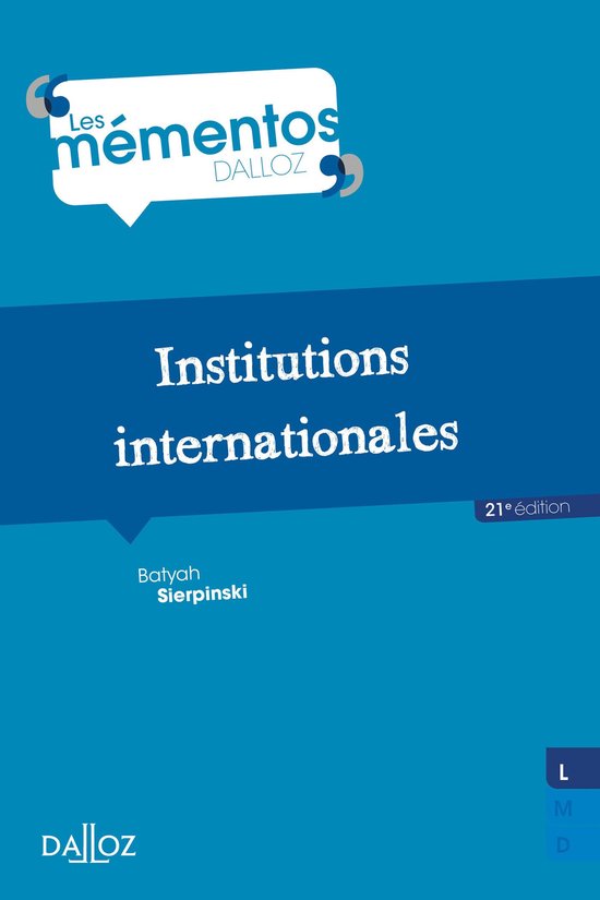 Mémentos - Institutions internationales. 21e éd. - cover