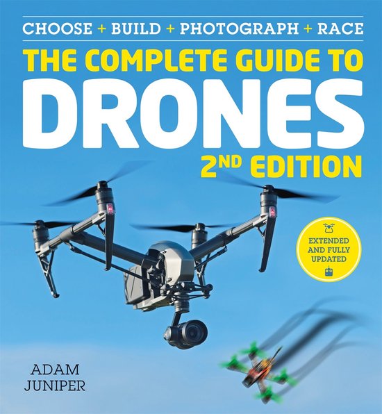 The Complete Guide to Drones Extended 2nd Edition - cover