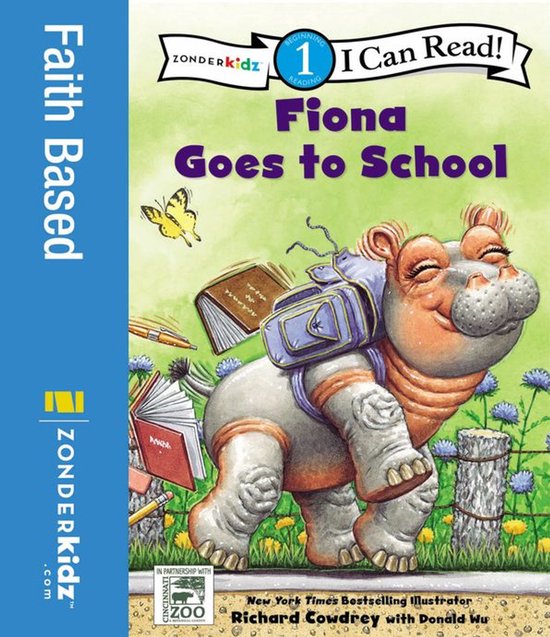 I Can Read! / A Fiona the Hippo Book 1 - Fiona Goes to Schoo ... - cover