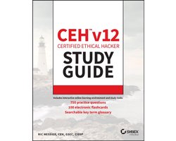 Omslag van Sybex Study Guide - CEH v12 Certified Ethical Hacker Study Guide with 750 Practice Test Questions