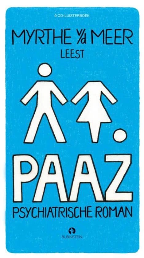 Boekcover met de titel 'PAAZ' in witte letters, gelezen door Myrtje van Meer. Iconen van een man en vrouw staan in het midden, met een cirkel erbij.