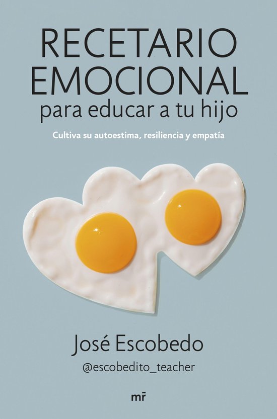 Recetario emocional para educar a tu hijo - cover