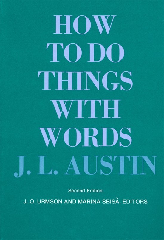 The William James Lectures - How to Do Things with Words - cover