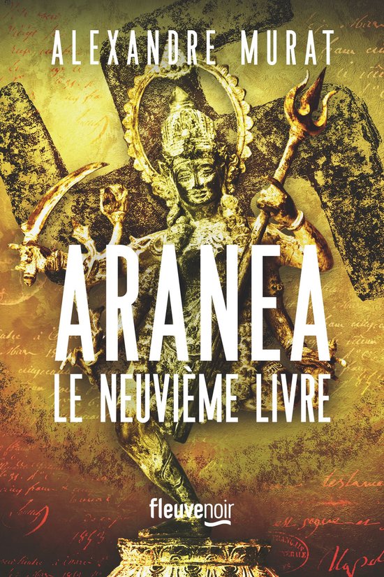 Fleuve noir - Aranea - Le Neuvième Livre - cover