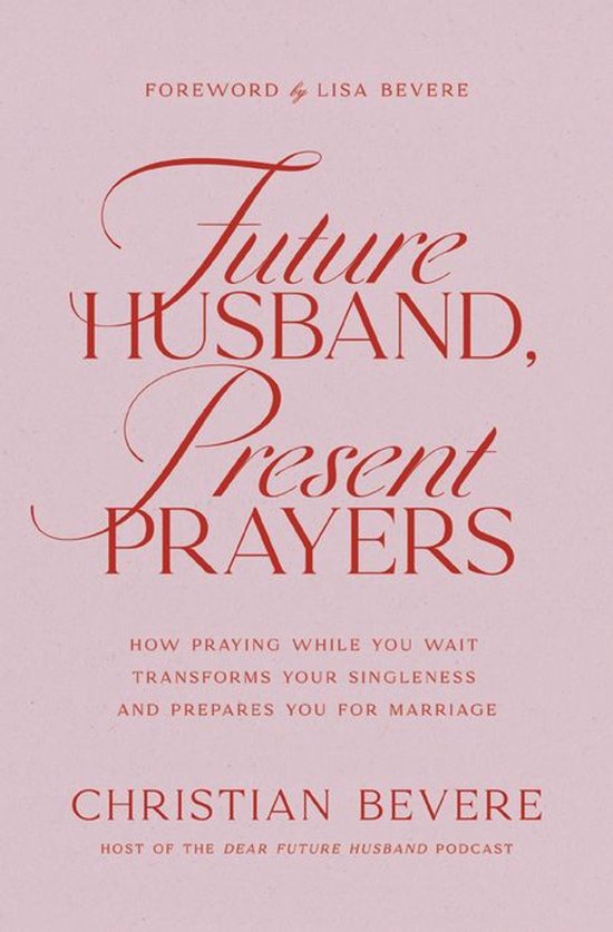 Future Husband, Present Prayers - cover