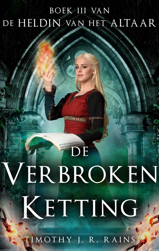 De Heldin van het Altaar 3 - De Vernroken Ketting (Nederlands)