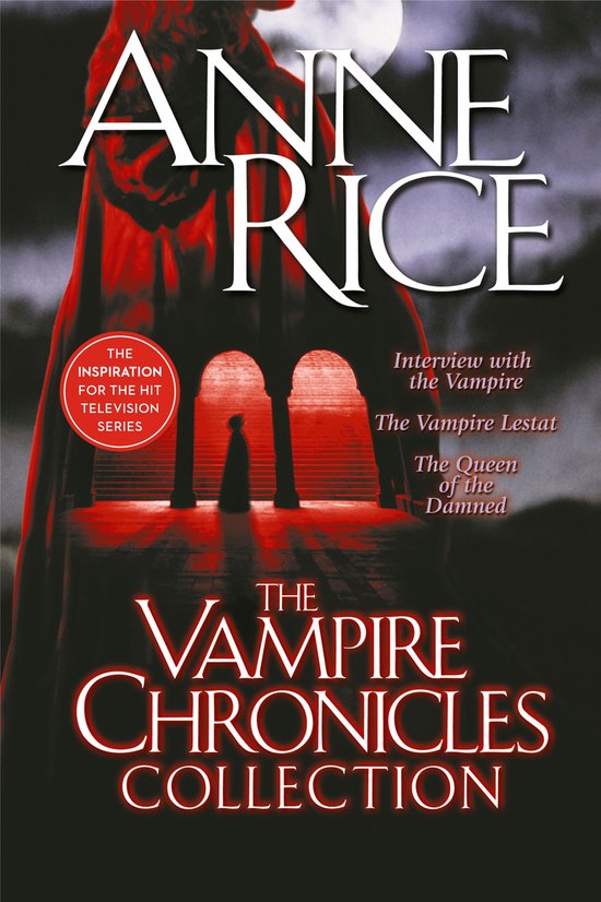 Vampire Chronicles - The Vampire Chronicles Collection - cover