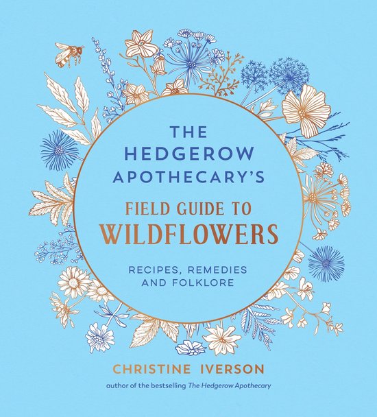 The Hedgerow Apothecary's Field Guide to Wildflowers - cover