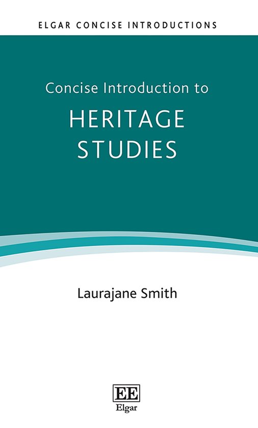 Livre 'Concise Introduction to Heritage Studies' par Laurajane Smith. Titre en lettres blanches sur fond vert foncé.