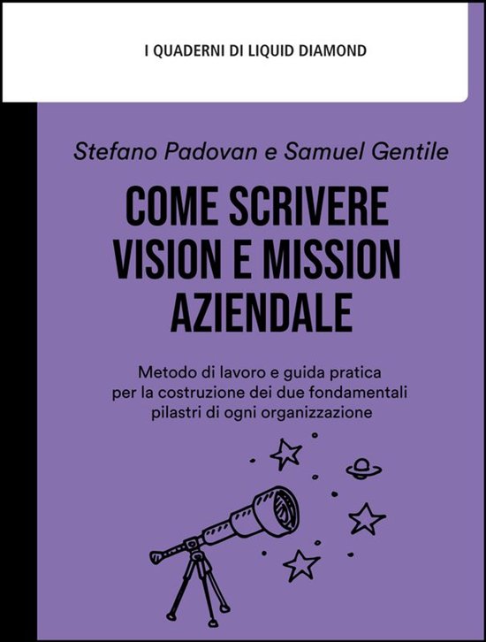 I Quaderni di Liquid Diamond 5 - Come scrivere Vision e Miss ... - cover