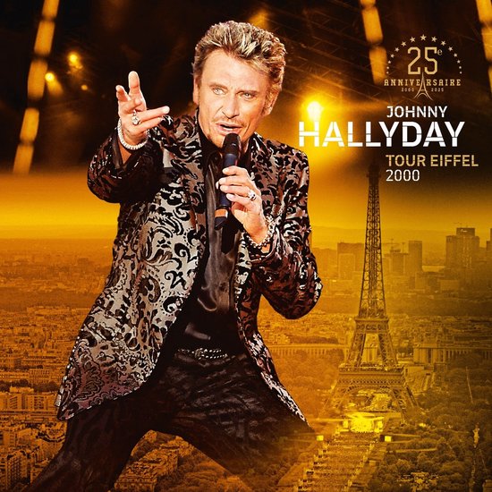 Johnny Hallyday - Tour Eiffel 2000 - 25Ème Anniversaire (4 CD)