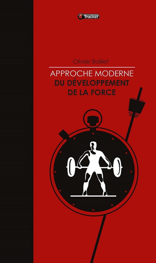 Approche moderne du développement de la force - cover