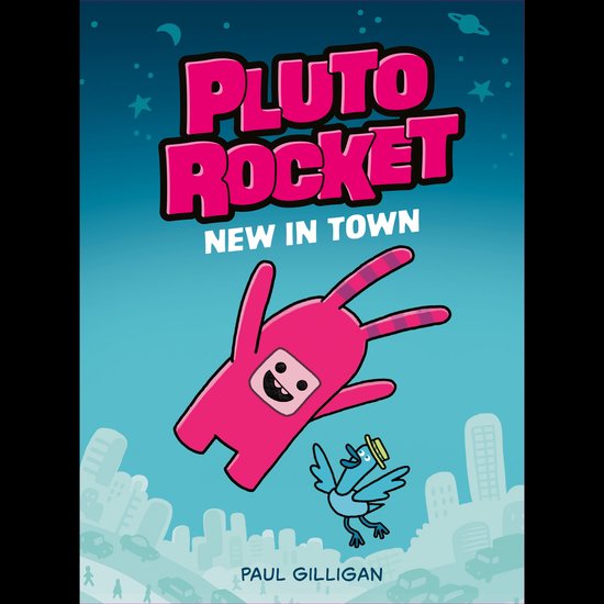 Pluto Rocket: New in Town (Pluto Rocket #1) - cover