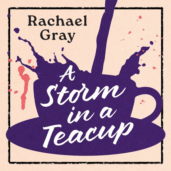 A Storm in a Teacup - cover