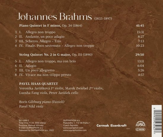 Brahms Piano Quintet in F minor, Op. 34 en String Quintet in G major, Op. 111. Tracklist met titels, uitvoerders en tijden. Label met barcode.