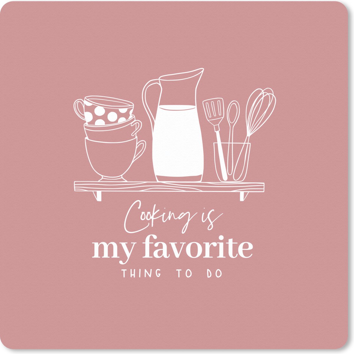 Muismat XXL 60x60 cm - Bureau onderlegger - Bureau mat Koken - Hobby - Cooking is my favorite thing to do - Keuken - Spreuken - Bureaumat - Gaming mousepad xl - Bureaulegger groot - Computer deskmat