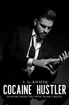 Dancing with the Devil 12 - Cocaine Hustler (Dancing with the Devil Book 12): A Dark Organized Crime Romantic Thriller