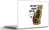 Laptop sticker - 10.1 inch - Spreuken - Quotes - Life isn't perfect but my cat is - Poes - 25x18cm - Laptopstickers - Laptop skin - Cover