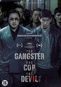 Gangster, The Cop, The Devil