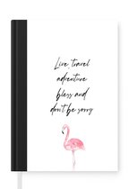 Notitieboek - Schrijfboek - Spreuken - Quotes - Live, travel, adventure, bless and don't be sorry - Reizen - Notitieboekje klein - A5 formaat - Schrijfblok