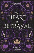 The Remnant Chronicles - The Heart of Betrayal