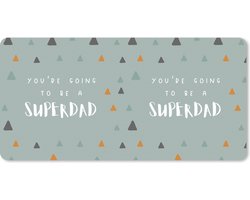 Muismat XXL - Bureau onderlegger - Bureau mat - You're going to be a superdad - Spreuken - Quotes - Papa - 120x60 cm - XXL muismat - Vaderdag cadeau - Geschenk - Cadeautje voor hem - Tip - Mannen
