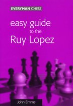 Easy Guide to Ruy Lopez