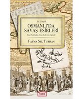 18.Yüzyıl Osmanlı'da Savaş Esirleri