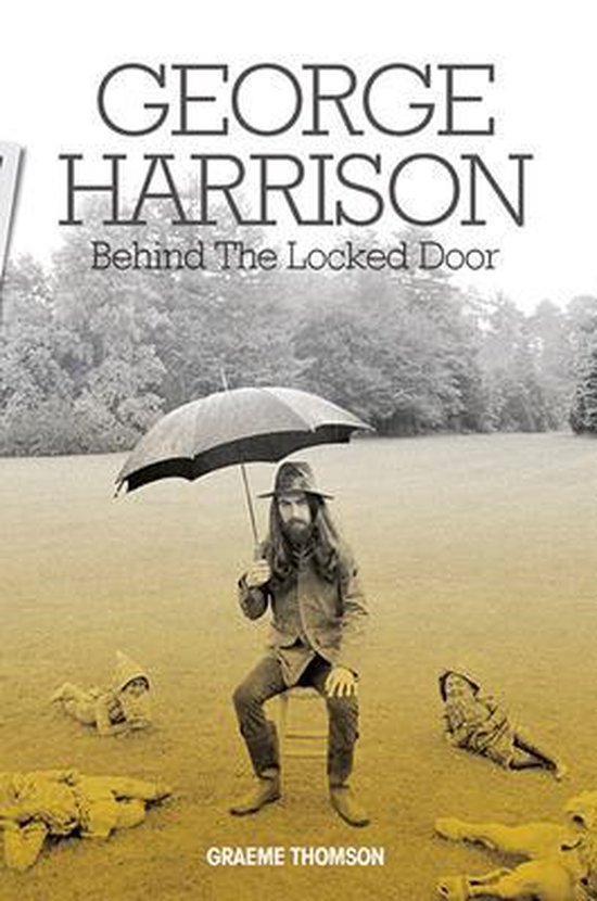 George Harrison Behind The Locked Door - cover