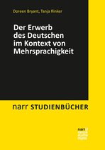 narr STUDIENBÜCHER - Der Erwerb des Deutschen im Kontext von Mehrsprachigkeit